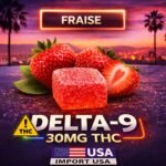 Delta-9 Gummies – 30 mg Fraise | Qualité Premium | Import USA 🇺🇸